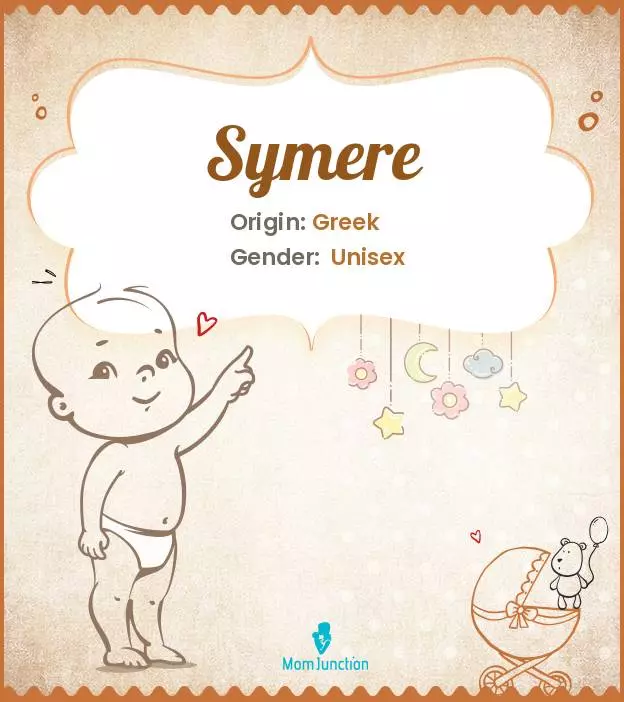 Explore Symere: Meaning, Origin & Popularity | MomJunction