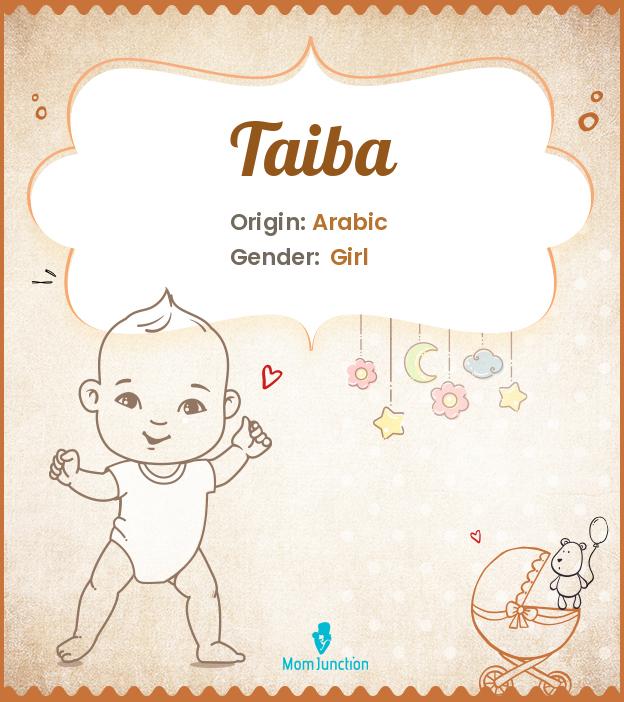 Explore Taiba: Meaning, Origin & Popularity_image