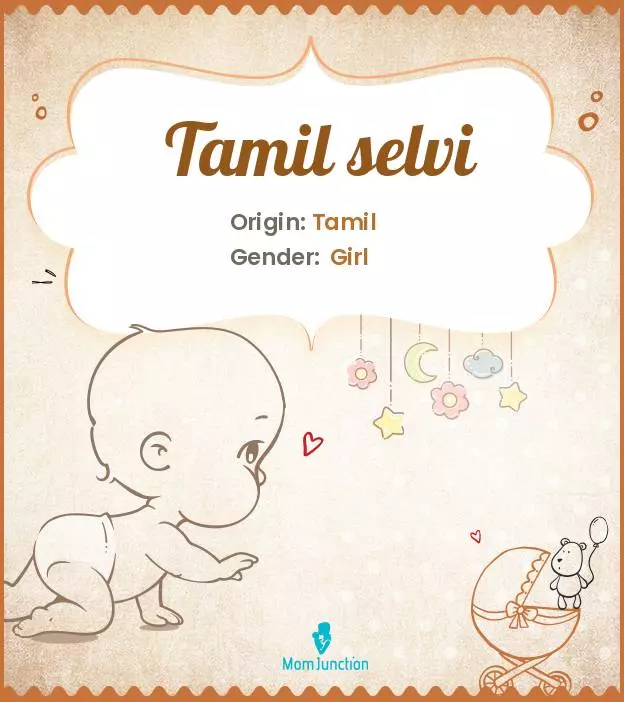 Explore Tamil selvi: Meaning, Origin & Popularity_image