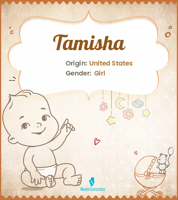 Explore Tamisha: Meaning, Origin & Popularity | MomJunction