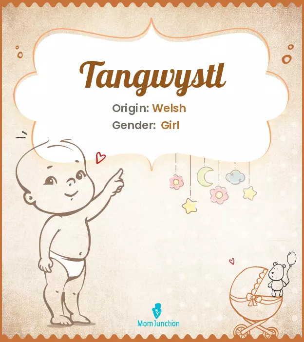 tangwystl