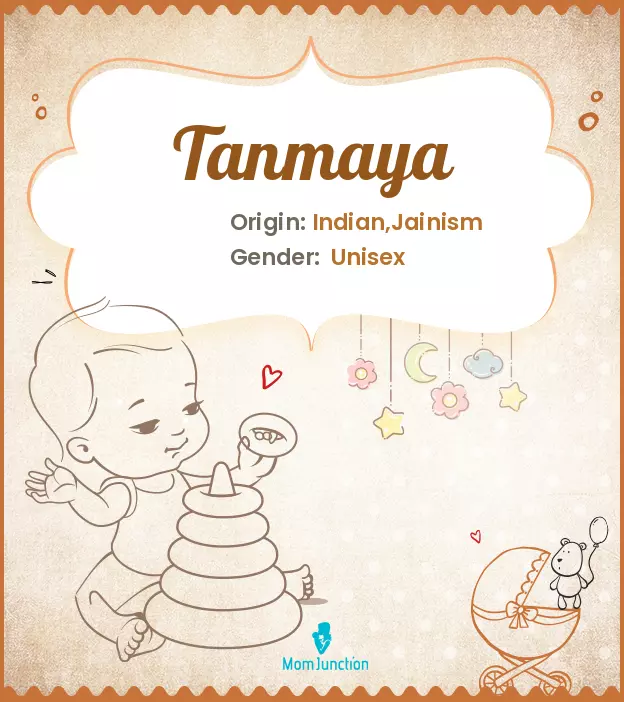 Explore Tanmaya: Meaning, Origin & Popularity_image