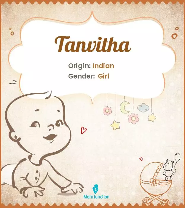 Baby Name Tanvitha Meaning, Origin, And Popularity