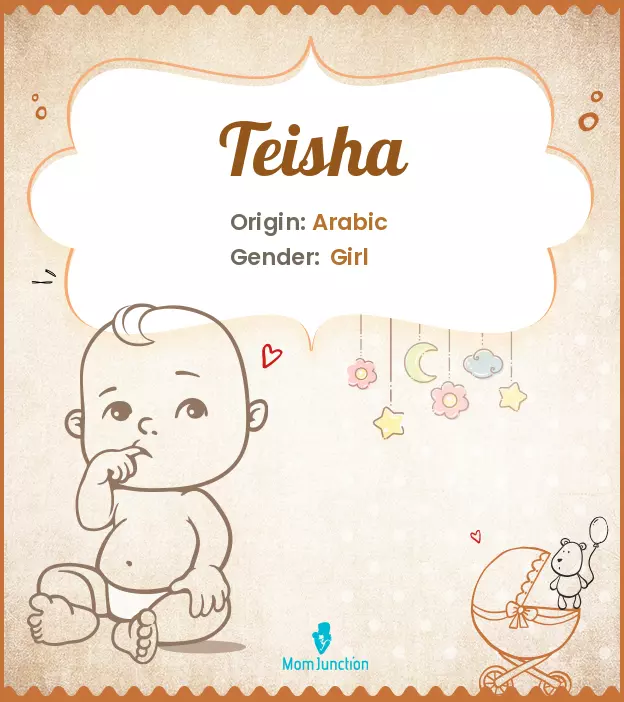 Explore Teisha: Meaning, Origin & Popularity_image