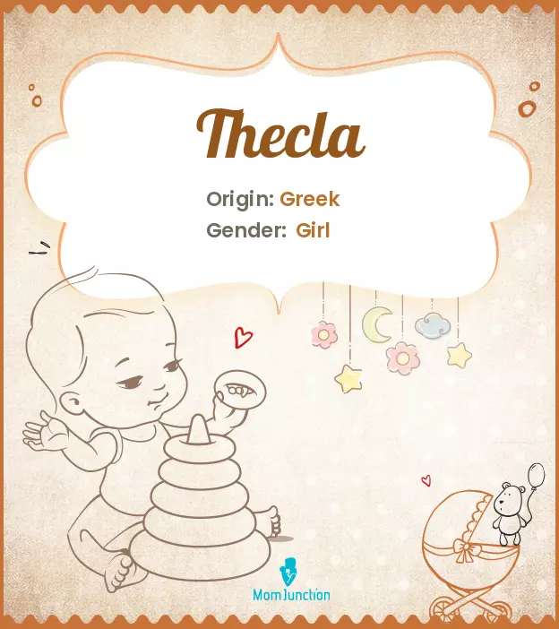 Explore Thecla: Meaning, Origin & Popularity | MomJunction