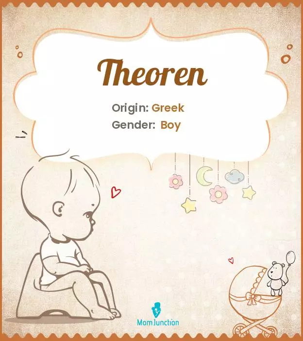 Explore Theoren: Meaning, Origin & Popularity | MomJunction