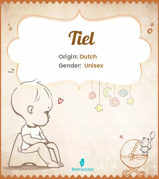 Explore Tiel: Meaning, Origin & Popularity | MomJunction