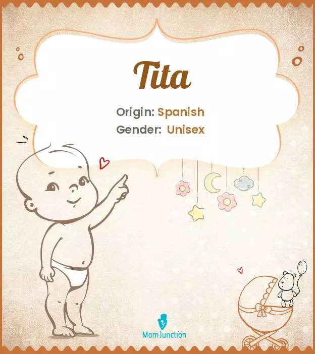 Explore Tita: Meaning, Origin & Popularity | MomJunction