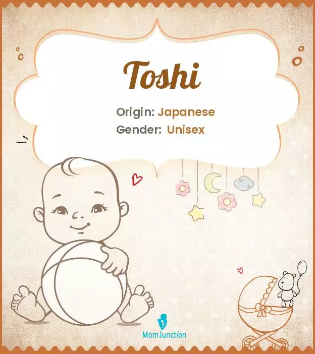 Explore Toshi: Meaning, Origin & Popularity | MomJunction