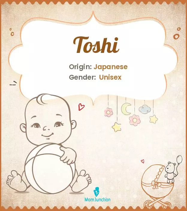 Explore Toshi: Meaning, Origin & Popularity_image