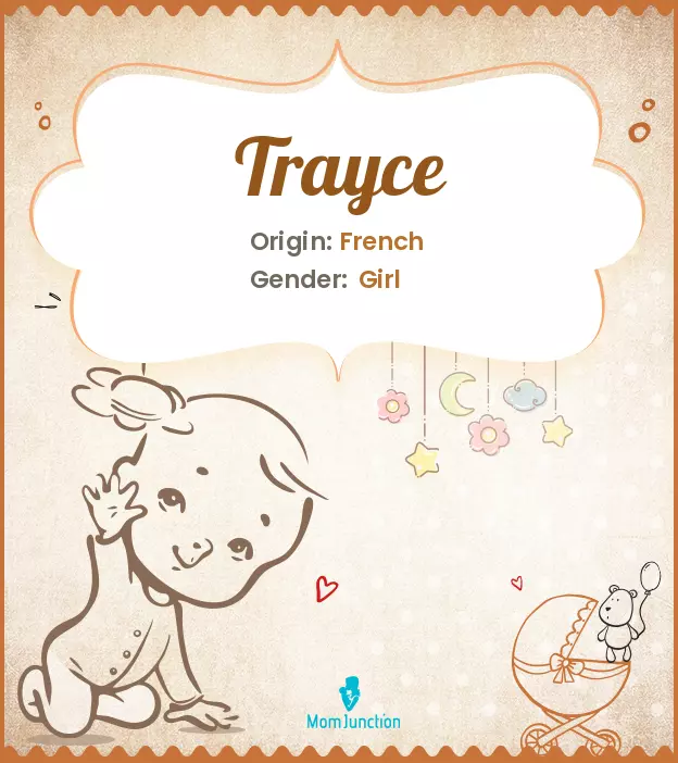 Explore Trayce: Meaning, Origin & Popularity_image