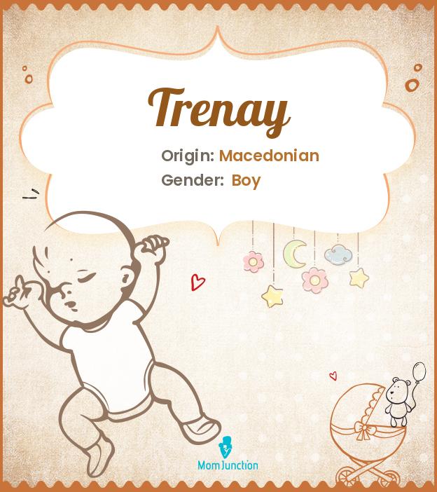 trenay