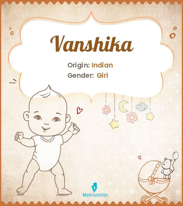 Vamika is one of the names of Goddess Parvati