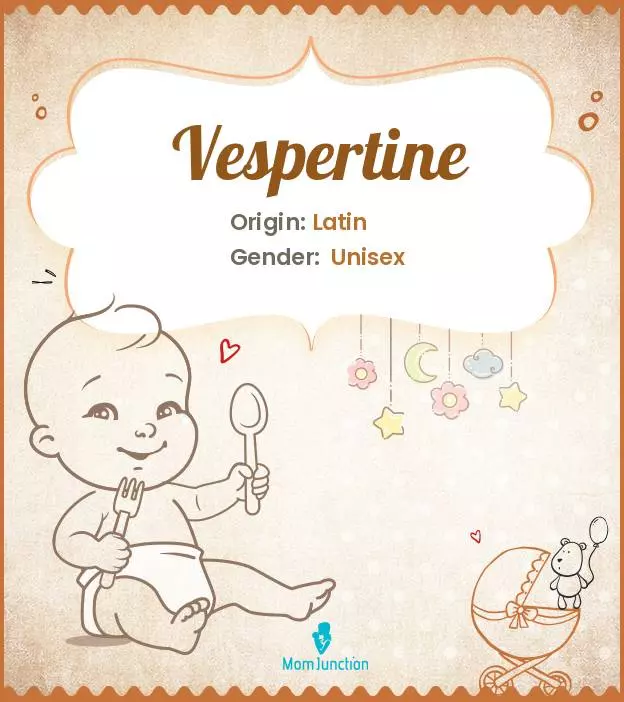 Explore Vespertine: Meaning, Origin & Popularity | MomJunction