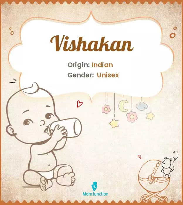 Baby Name Vishakan Meaning, Origin, And Popularity