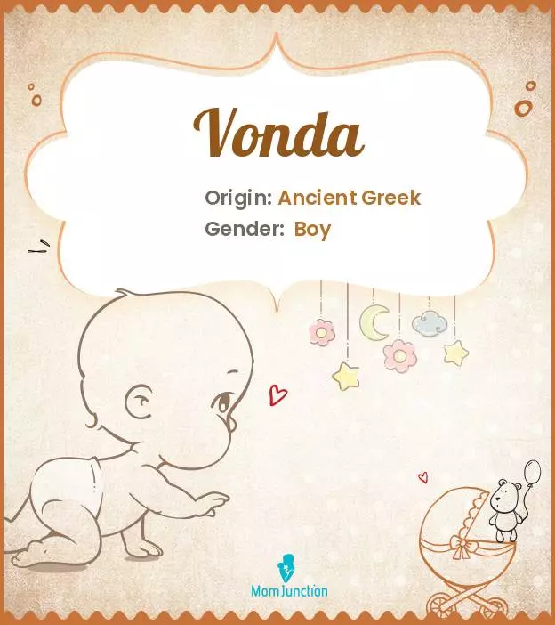 Explore Vonda: Meaning, Origin & Popularity | MomJunction