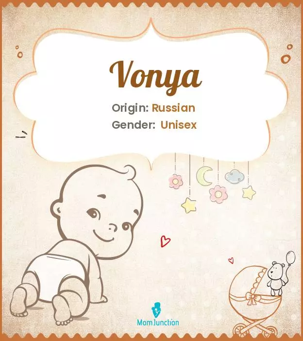 Explore Vonya: Meaning, Origin & Popularity | MomJunction