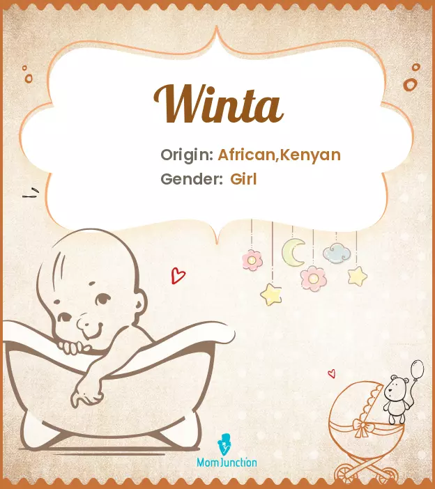 Winta Name Meaning, Origin, History, And Popularity | MomJunction