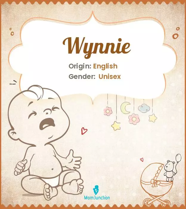 Explore Wynnie: Meaning, Origin & Popularity | MomJunction