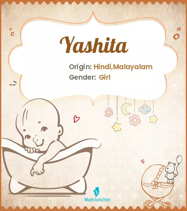 Explore Yashita: Meaning, Origin & Popularity_image