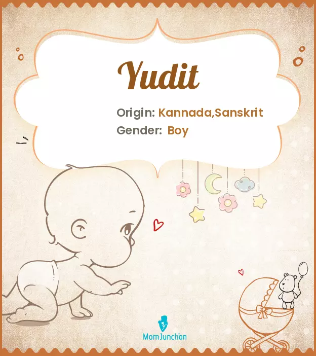 Explore Yudit: Meaning, Origin & Popularity | MomJunction