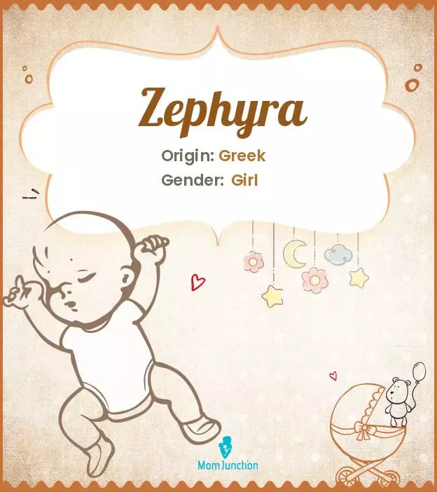 Explore Zephyra: Meaning, Origin & Popularity | MomJunction