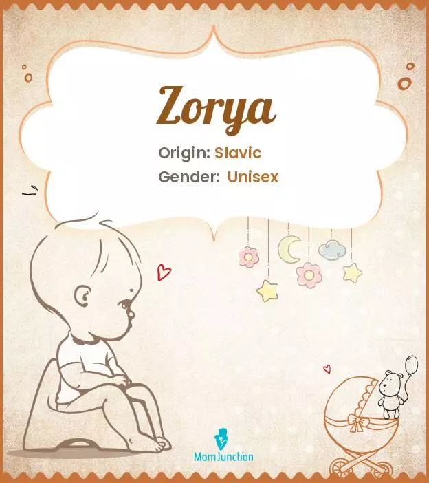 Baby Name Zorya Meaning, Origin, And Popularity