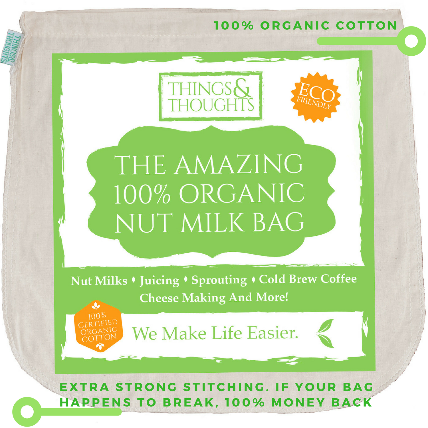 Things & Thoughts The Amazing 100% Organic Nut Milk Bag