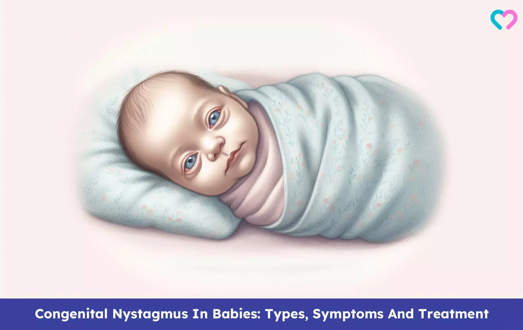 Congenital Nystagmus In Babies: Types Symptoms And Treatment congenital nystagmus_illustration