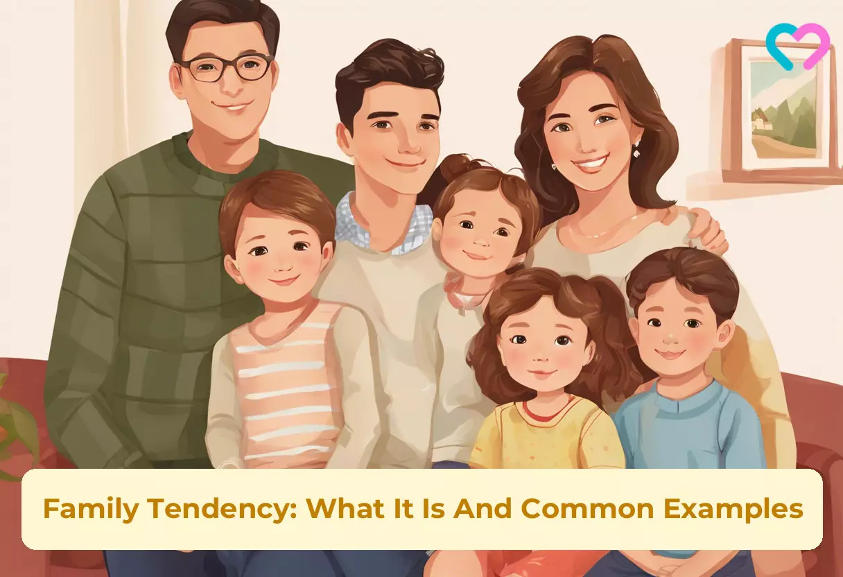 Family Tendency What It Is & How It Differs From Family Traits