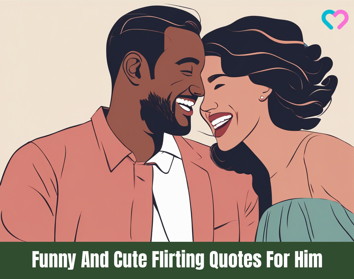 funny and cute flirting quotes for him_illustration