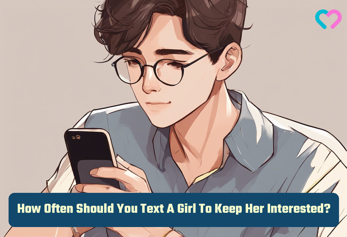 how often should you text a girl to keep her interested_illustration
