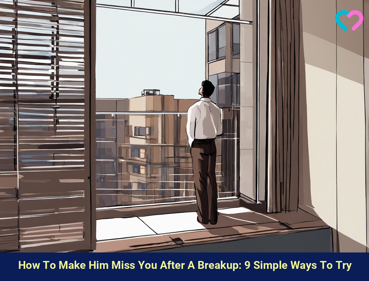 how to make him miss you after break up_illustration