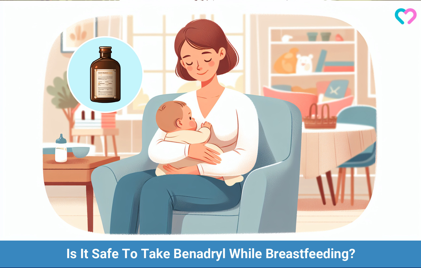 Benadryl While Breastfeeding_illustration