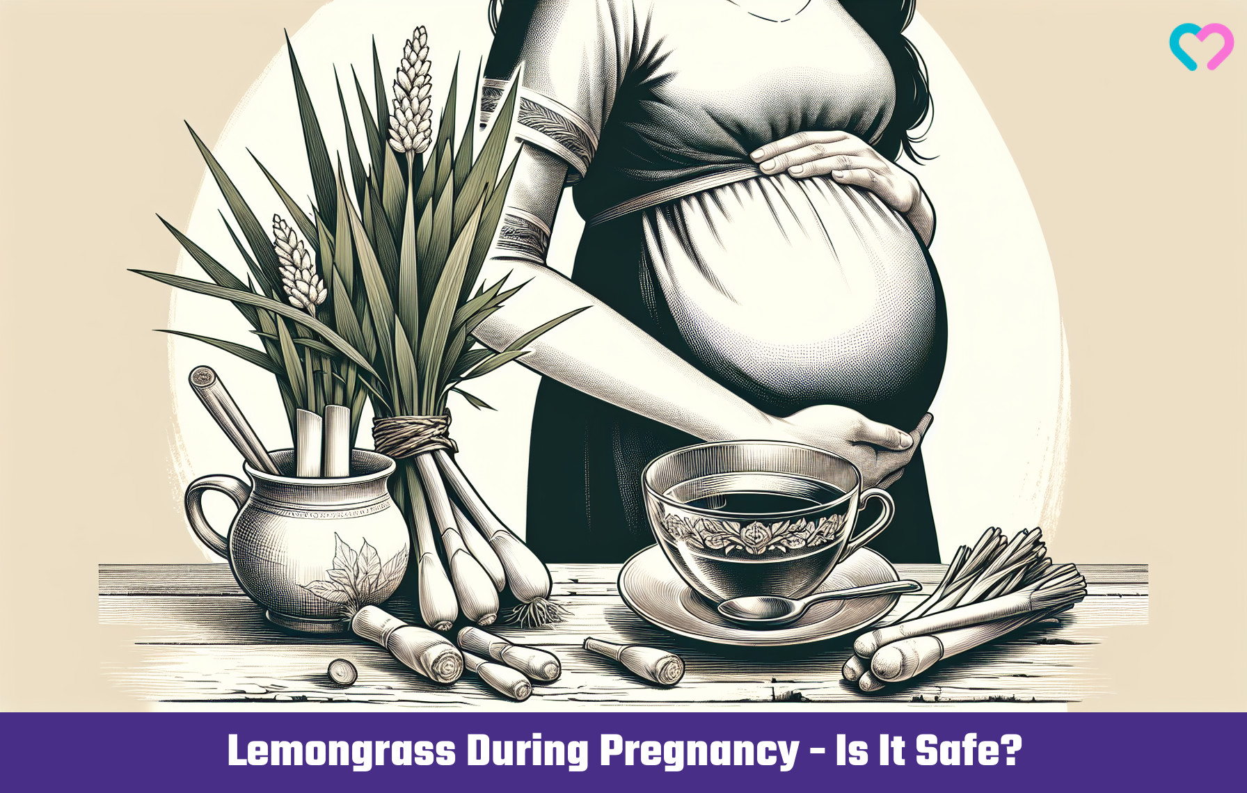 Lemongrass During Pregnancy_illustration